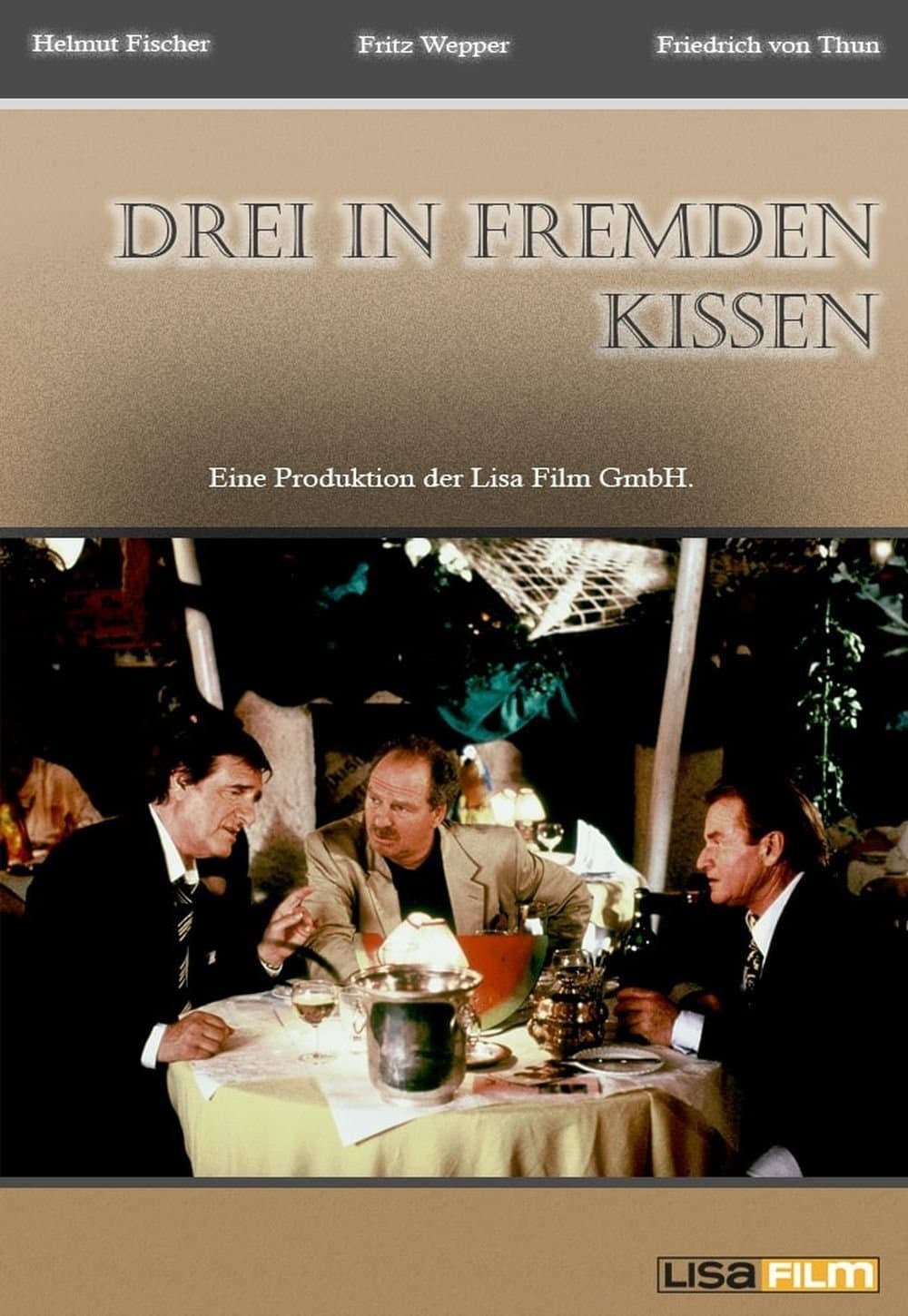 Drei in fremden Kissen full movie
