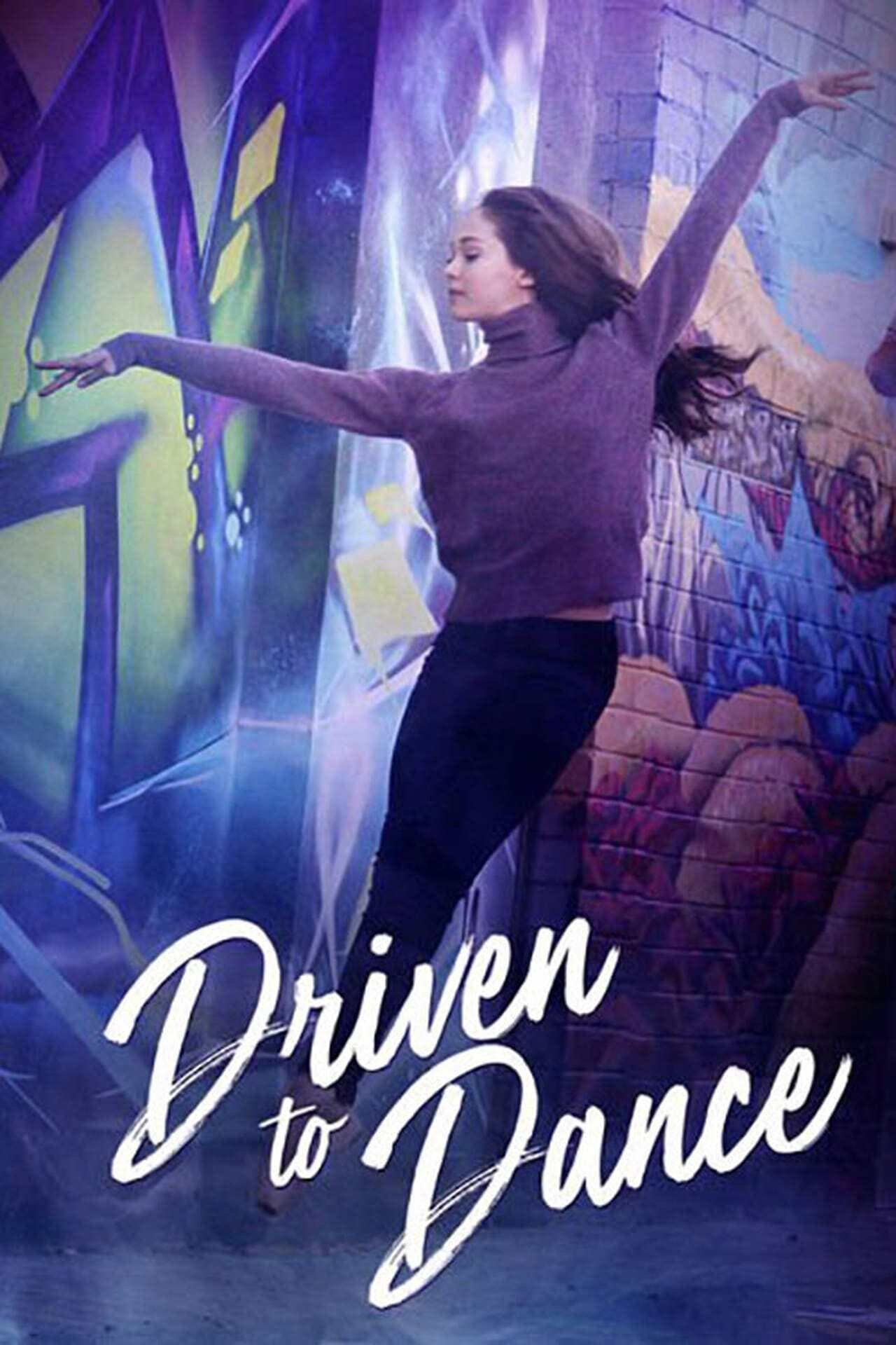 Driven to Dance full movie