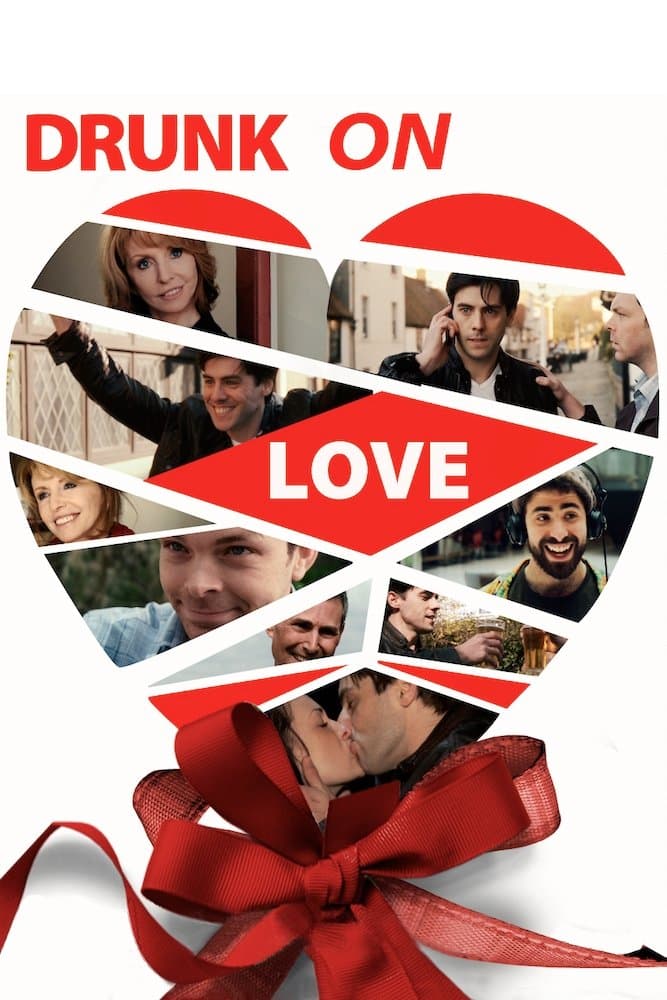 Drunk on Love full movie