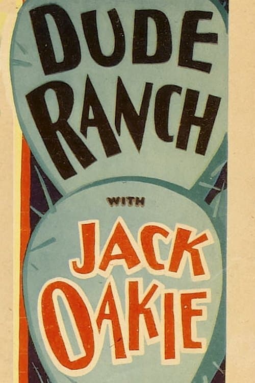 Dude Ranch full movie
