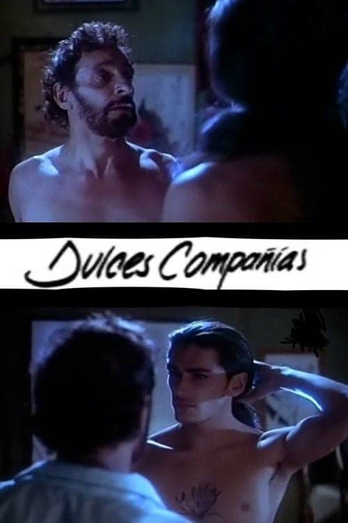 Dulces Compañías full movie