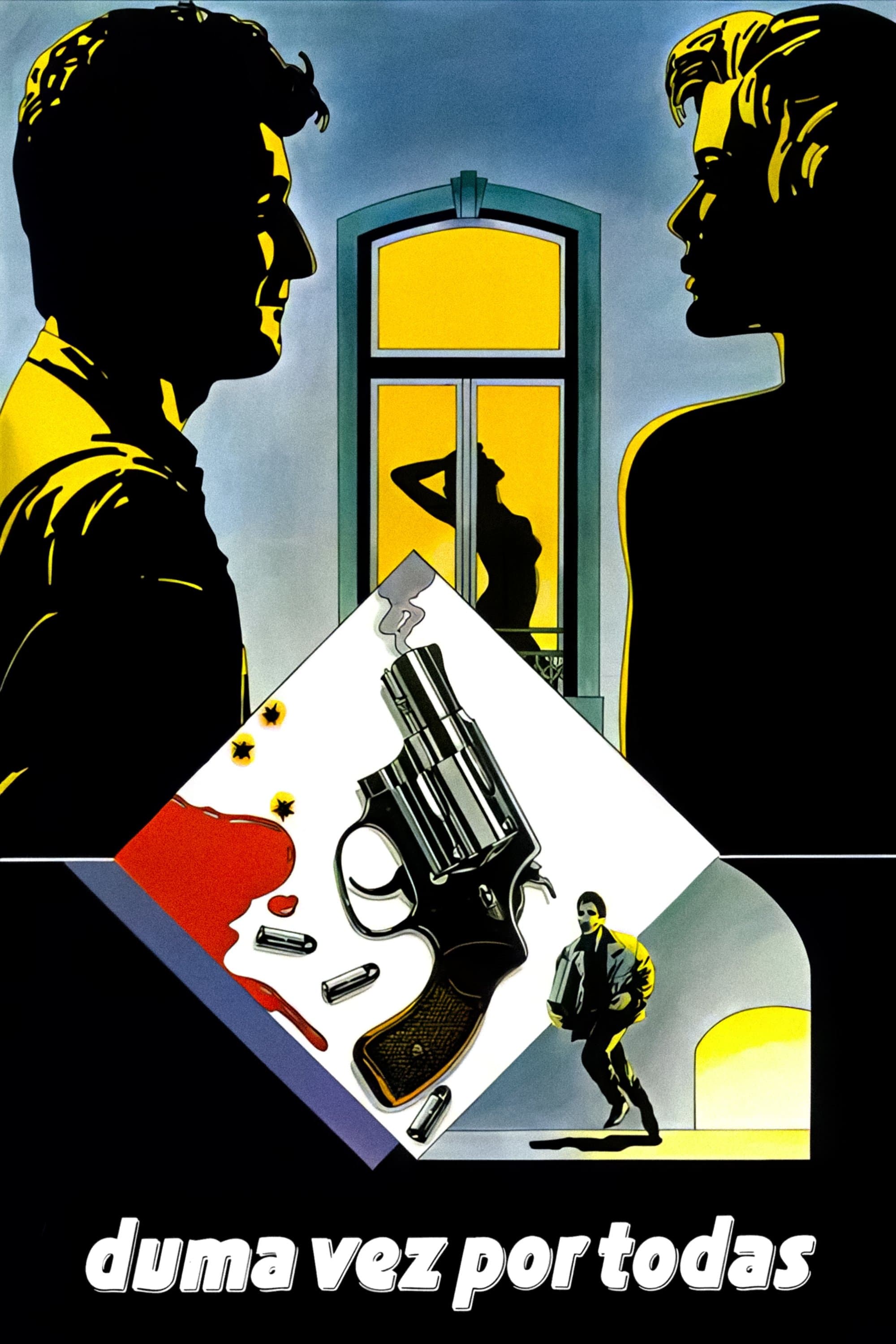 Duma Vez Por Todas full movie