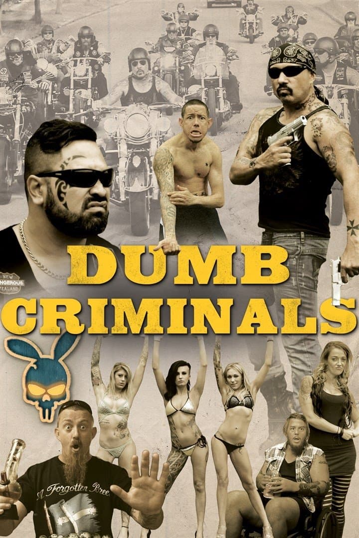 Dumb Criminals: The Movie full movie