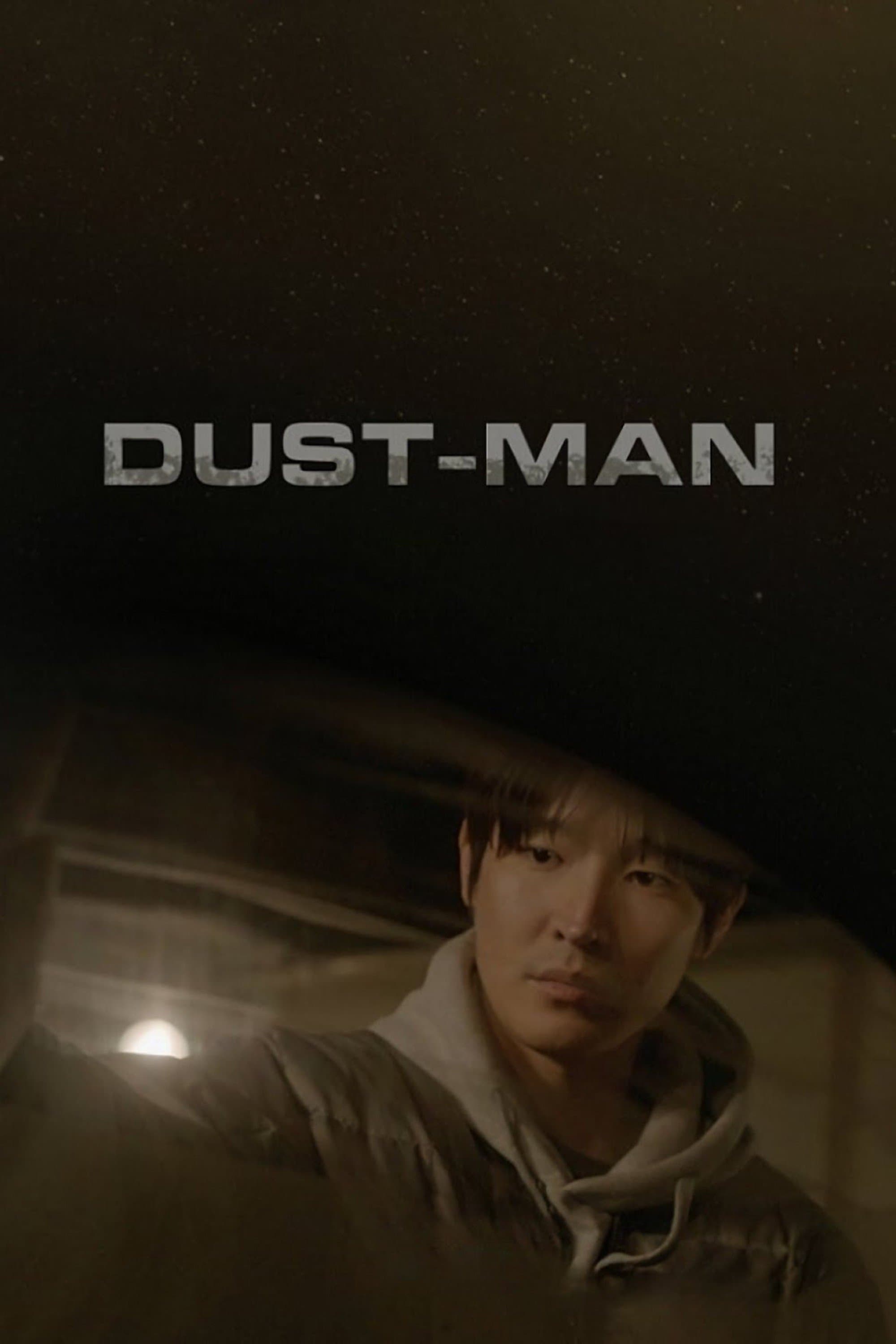 Dust-Man full movie