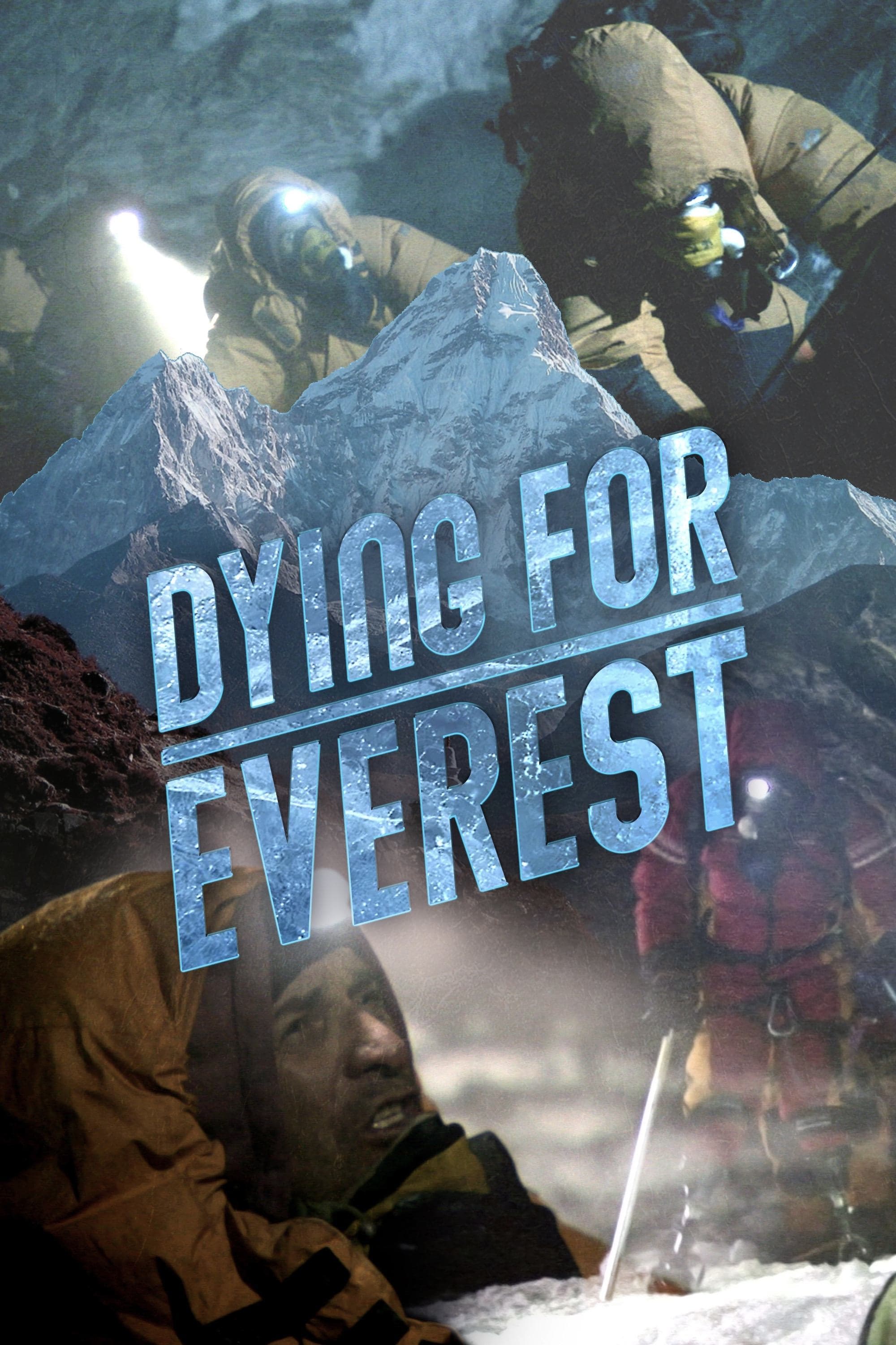 Dying for Everest full movie