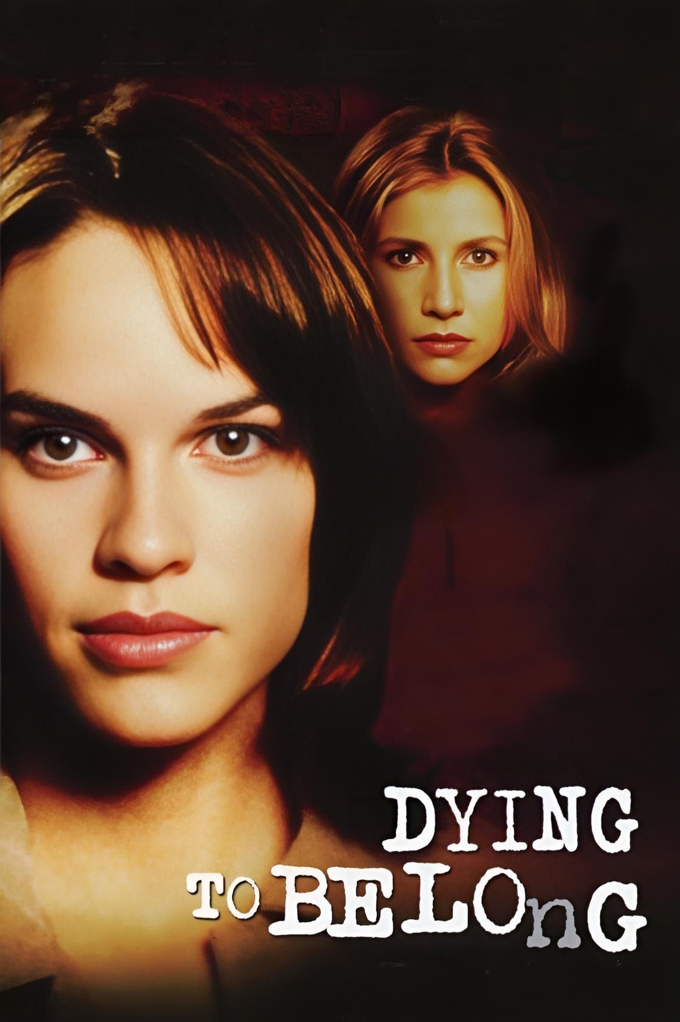Dying to Belong full movie
