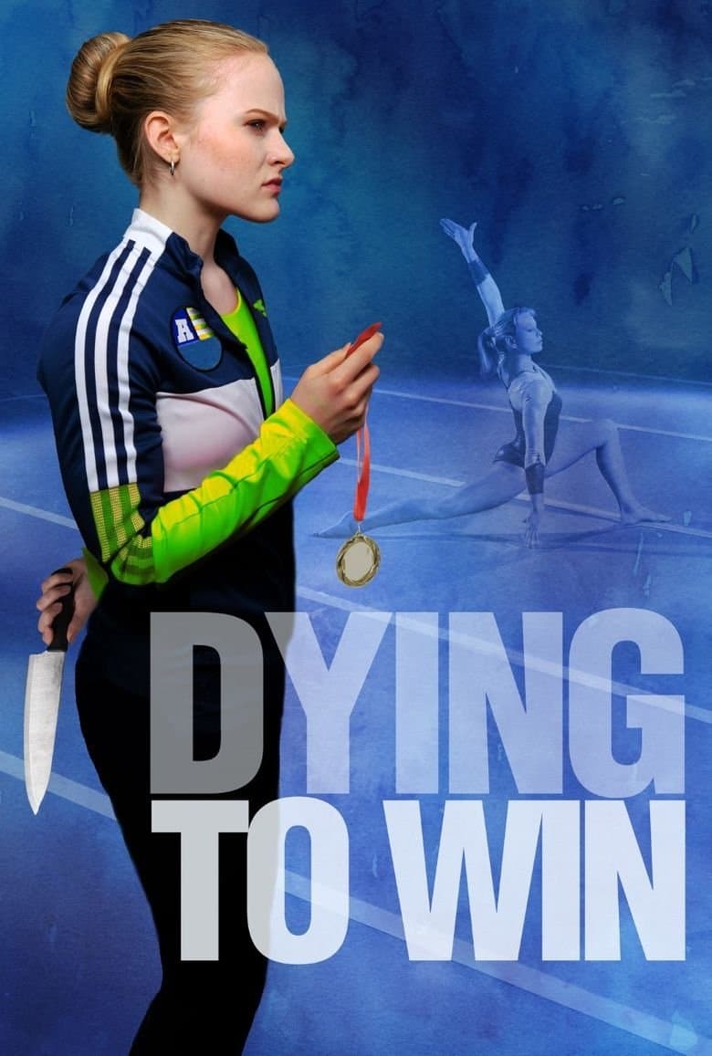 Dying to Win full movie