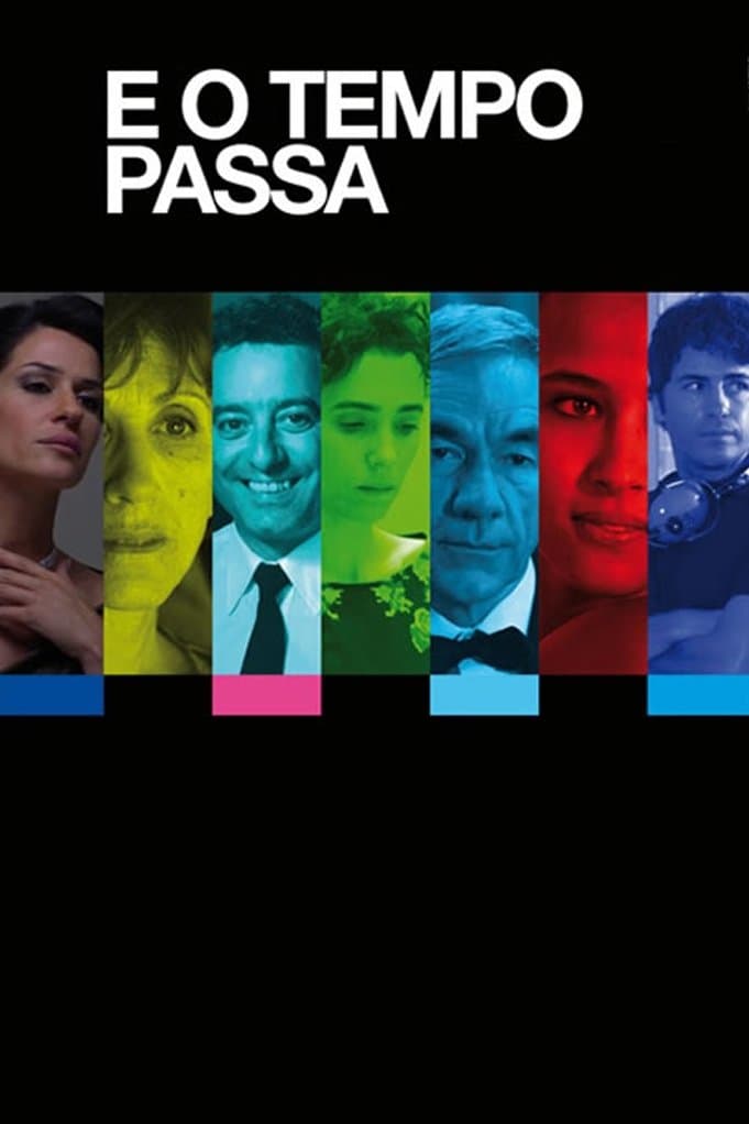 E o Tempo Passa full movie