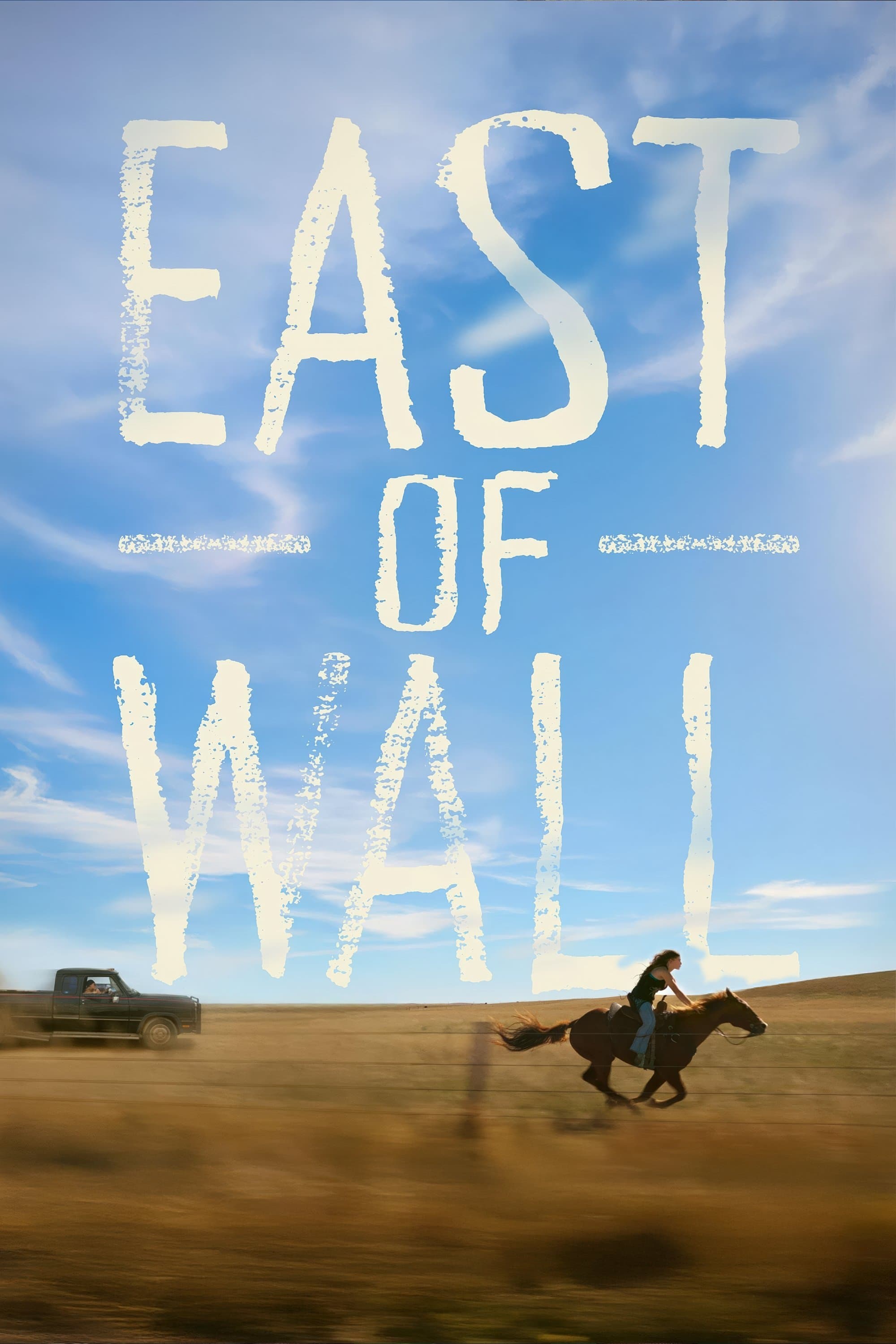 East of Wall full movie