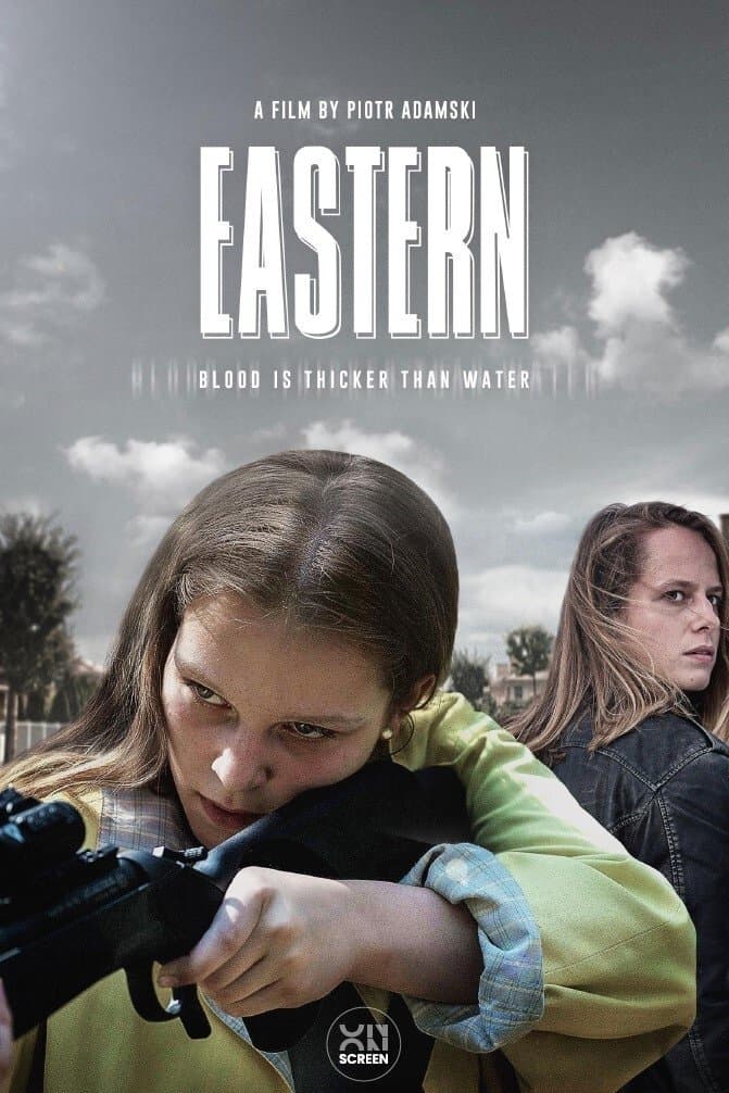 Eastern full movie