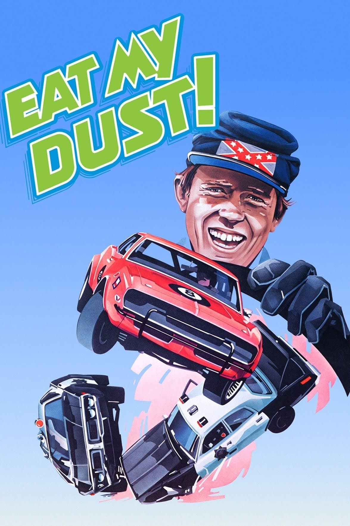 Eat My Dust full movie