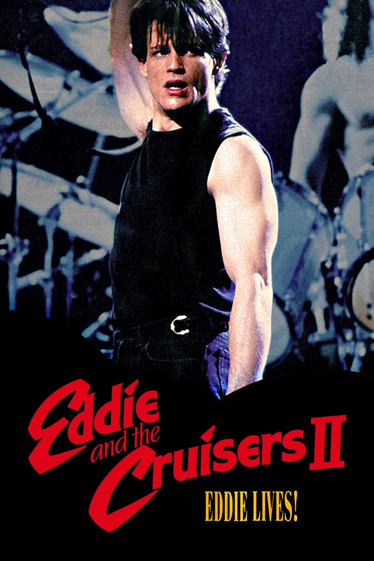Eddie and the Cruisers II: Eddie Lives! full movie