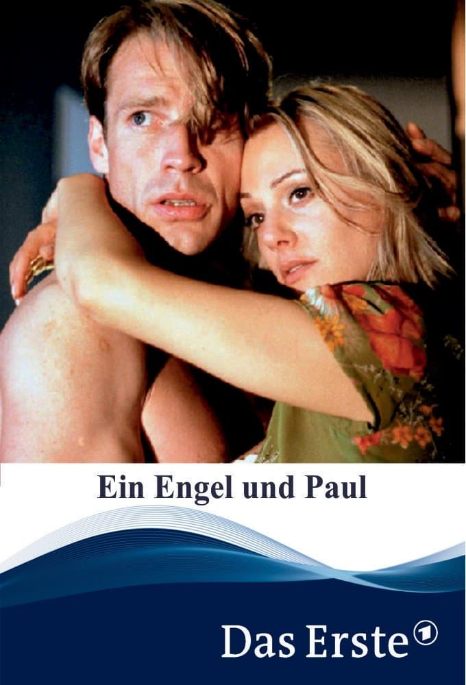 Ein Engel und Paul full movie
