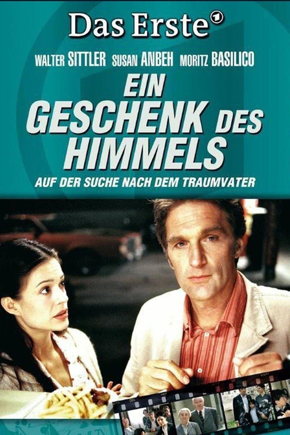 Ein Geschenk des Himmels full movie