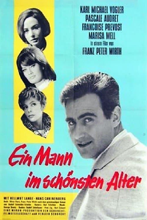 Ein Mann im schönsten Alter full movie