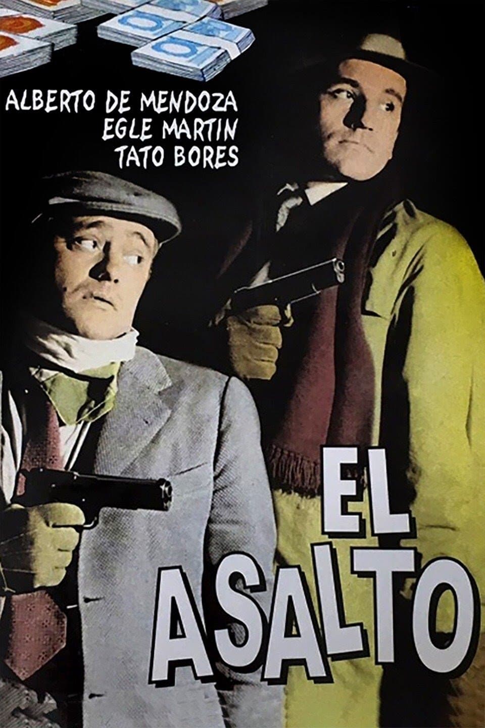 El asalto full movie