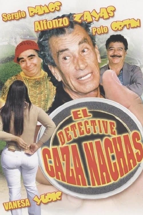 El Detective Cazanachas full movie