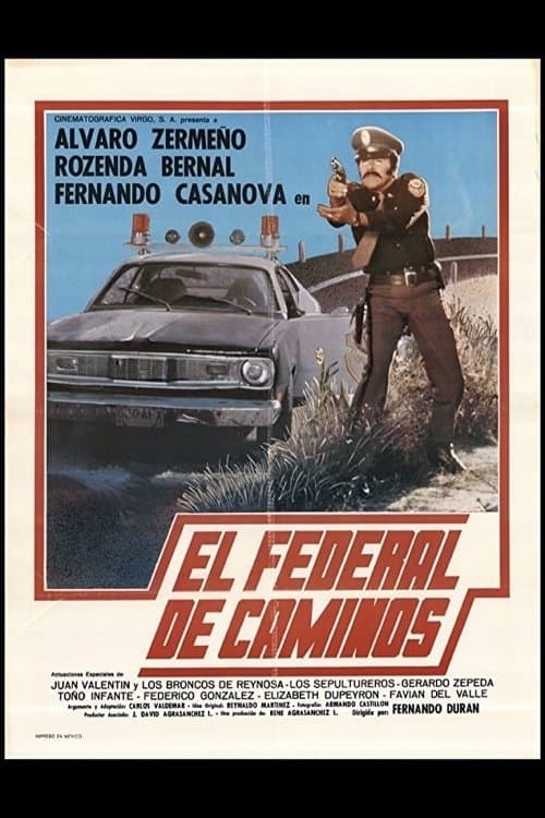 El federal de caminos full movie