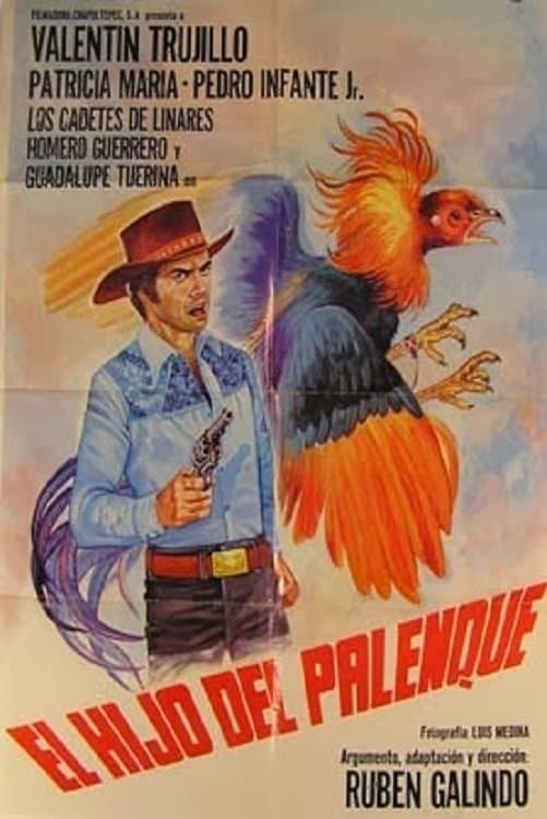 El hijo del palenque full movie