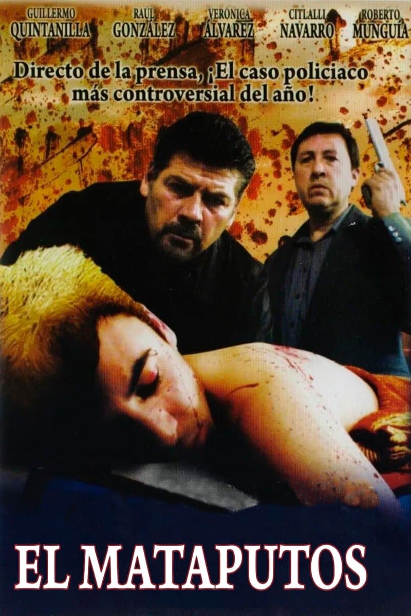 El mataputos full movie