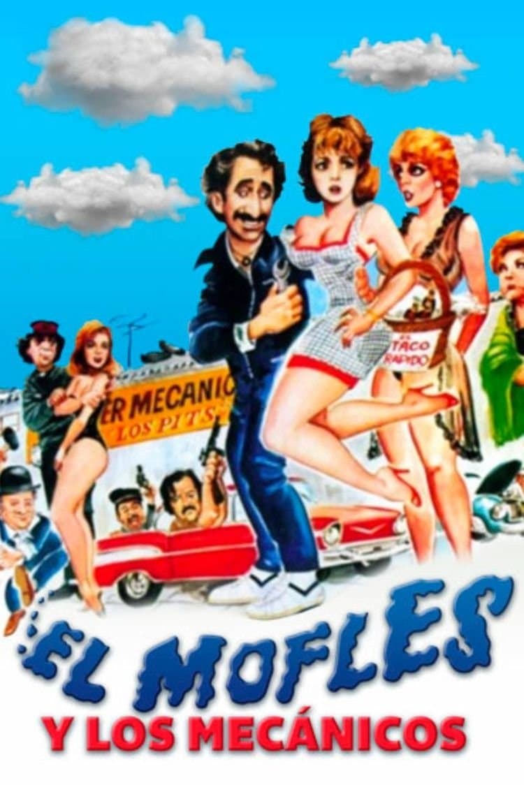 El mofles y los mecánicos full movie