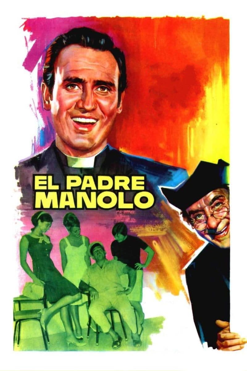 El padre Manolo full movie