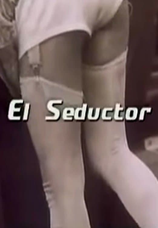 El seductor full movie