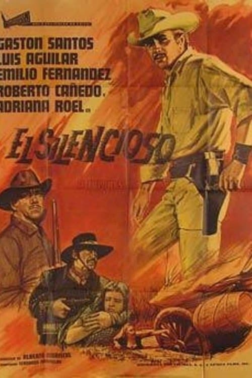 El Silencioso full movie