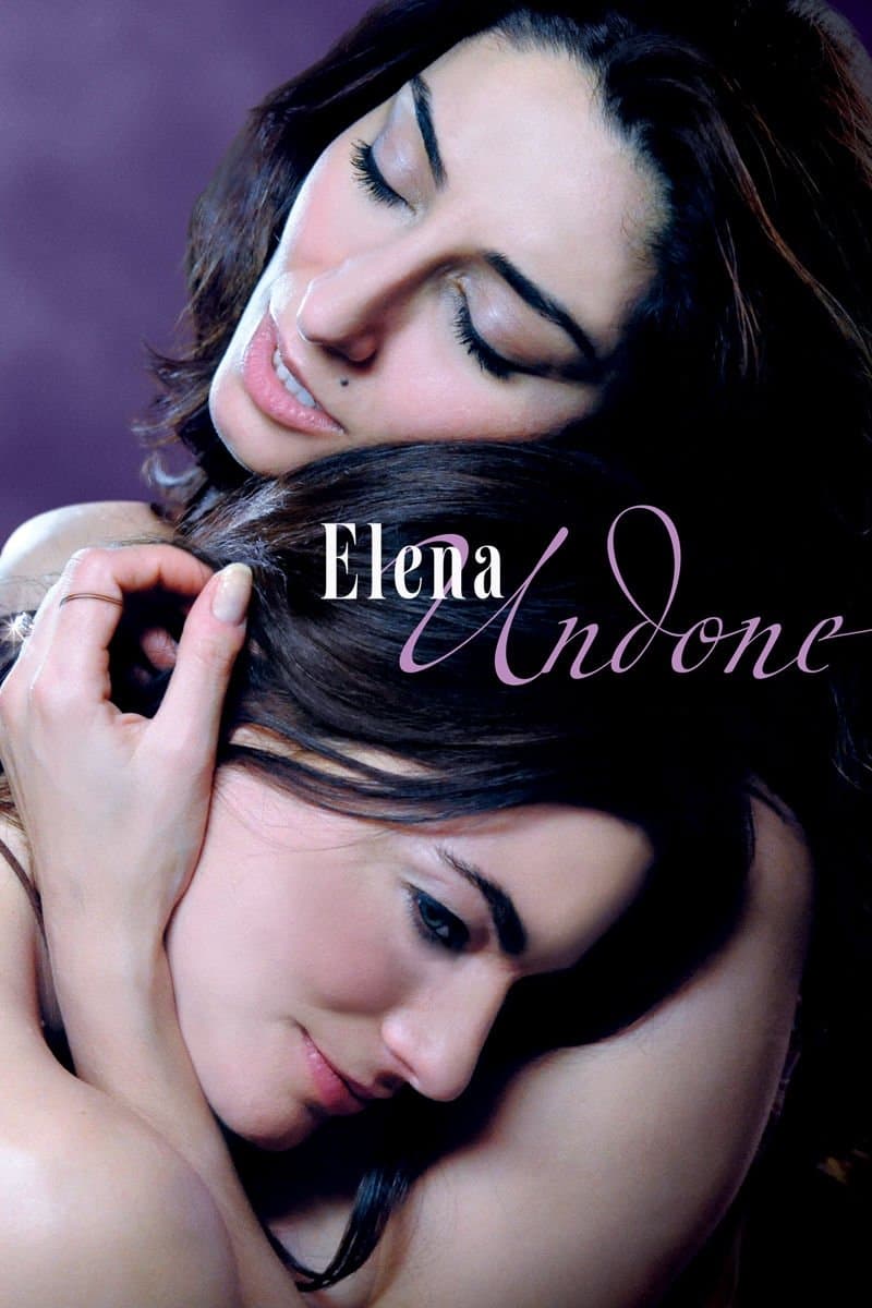Elena Undone full movie