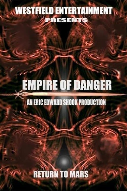 Empire of Danger full movie