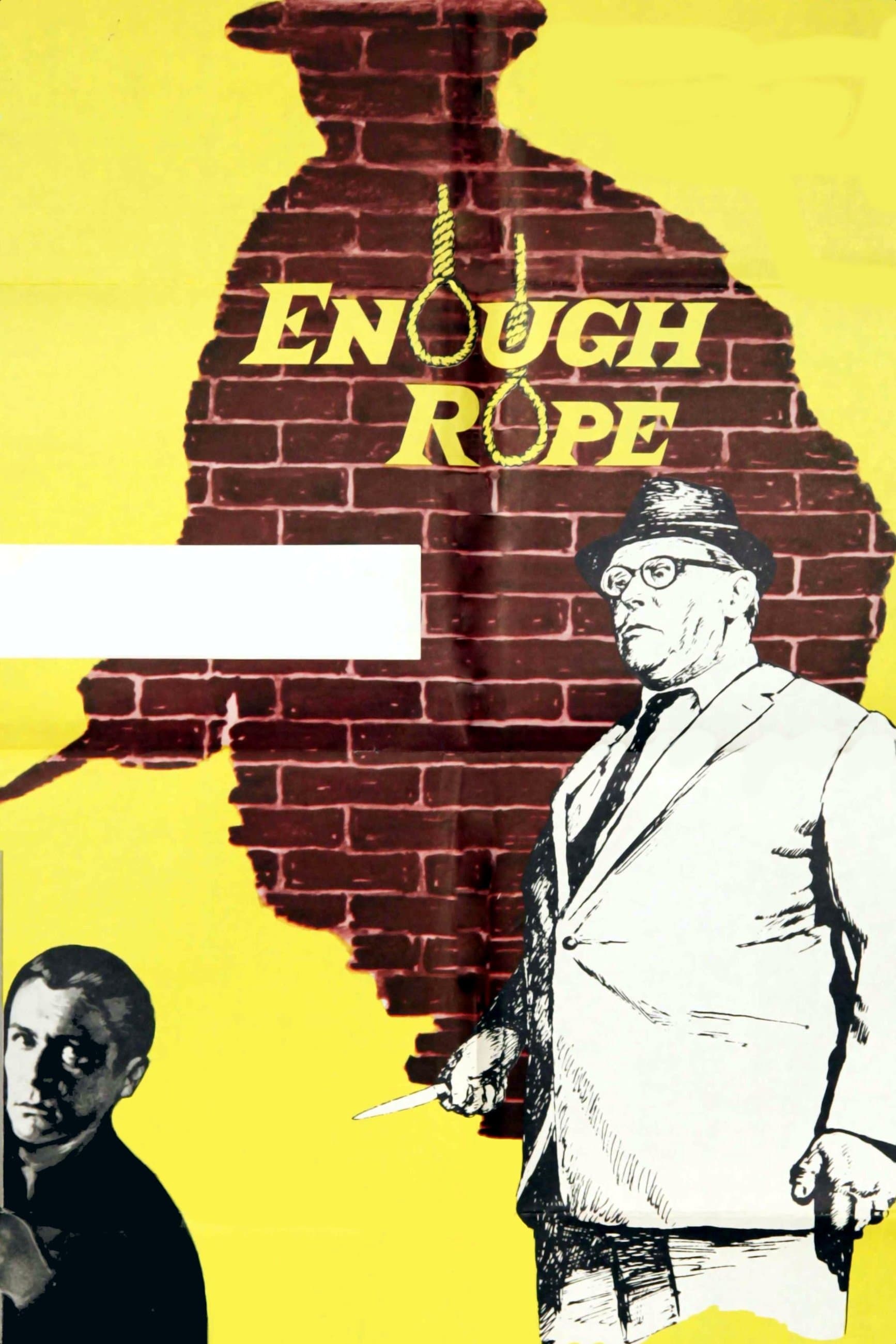 Enough Rope full movie