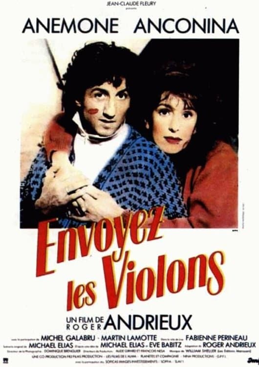 Envoyez les violons full movie