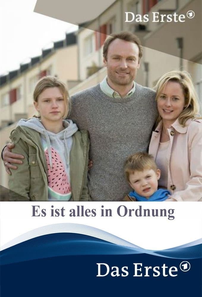 Es ist alles in Ordnung full movie