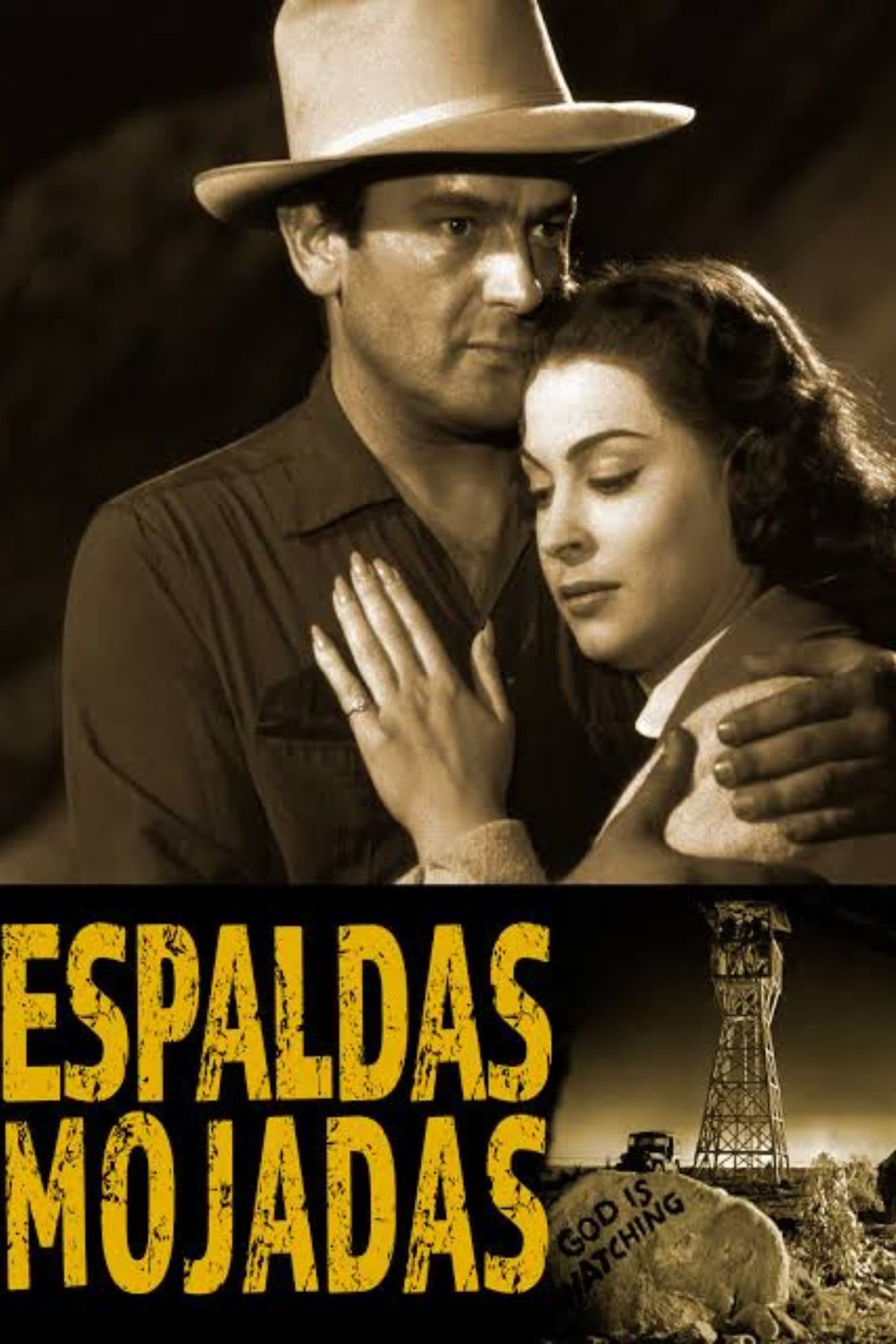 Espaldas mojadas full movie