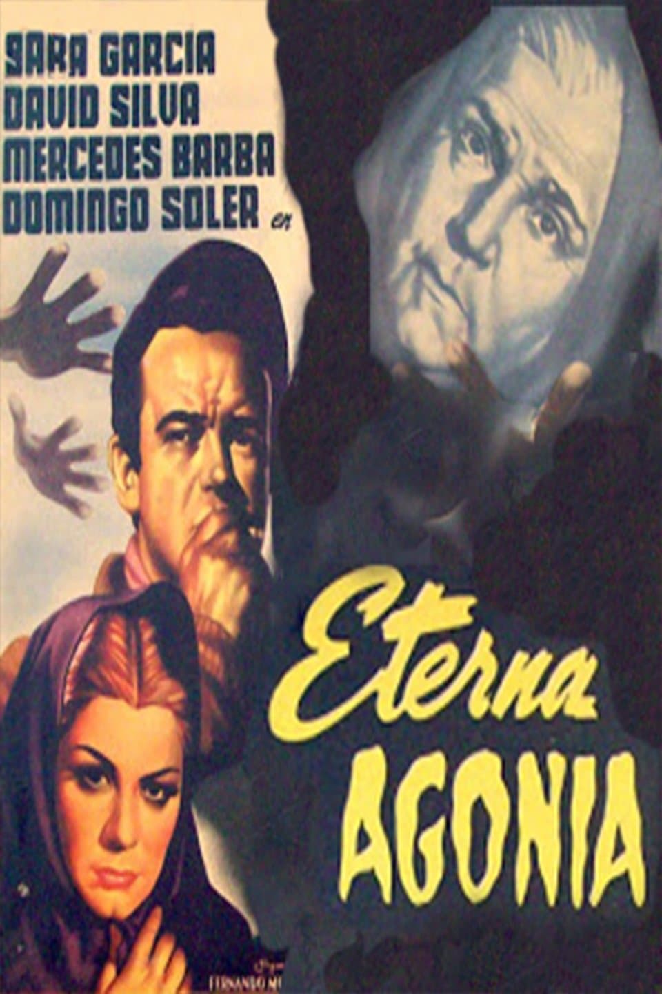 Eterna agonía full movie