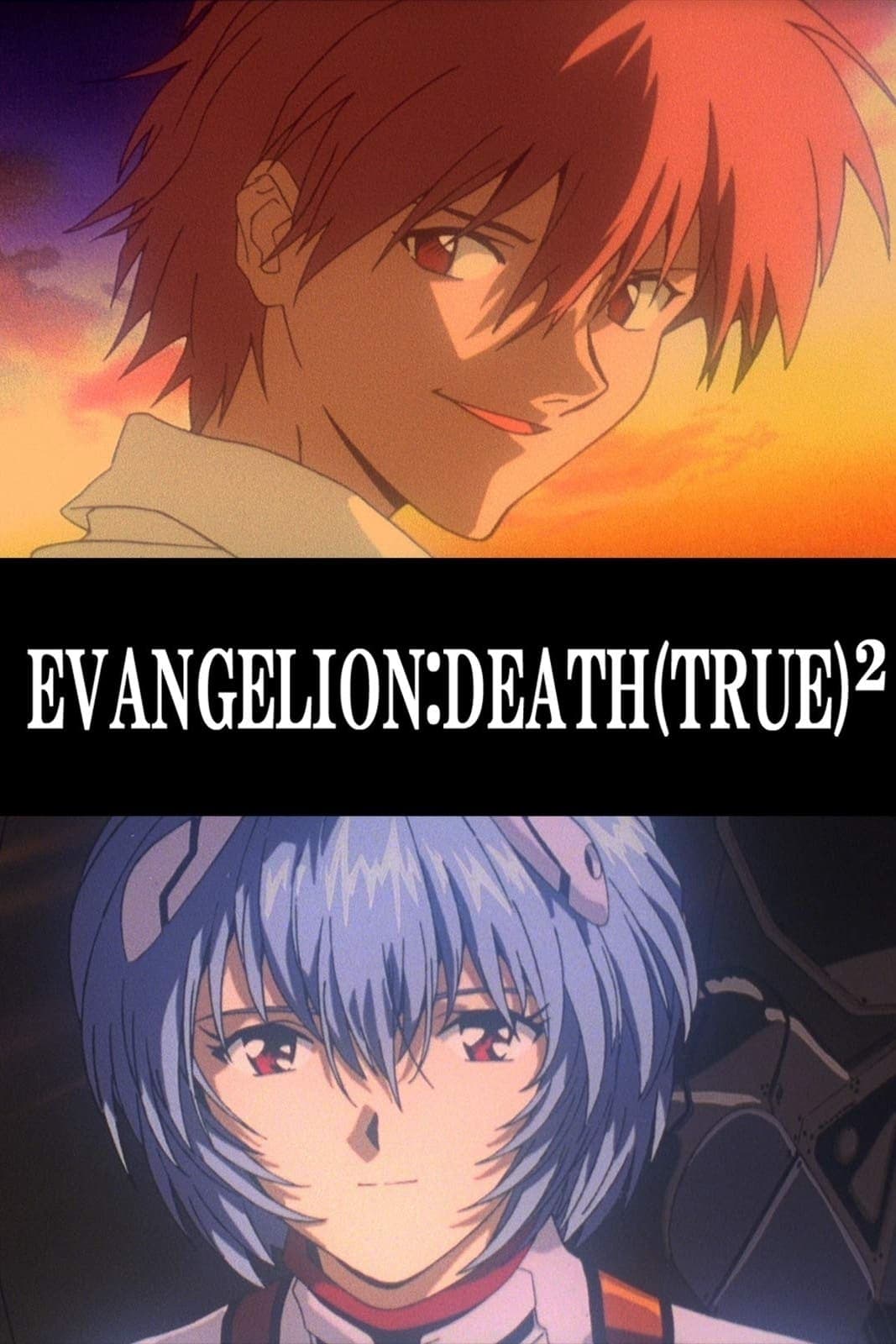 Evangelion: Death (True)² full movie