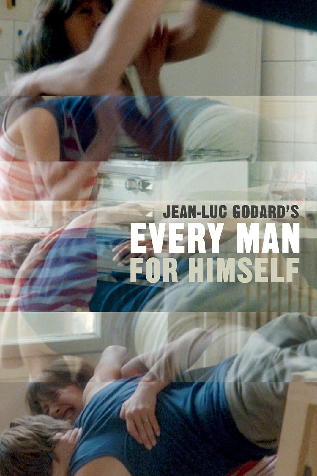Every Man for Himself full movie
