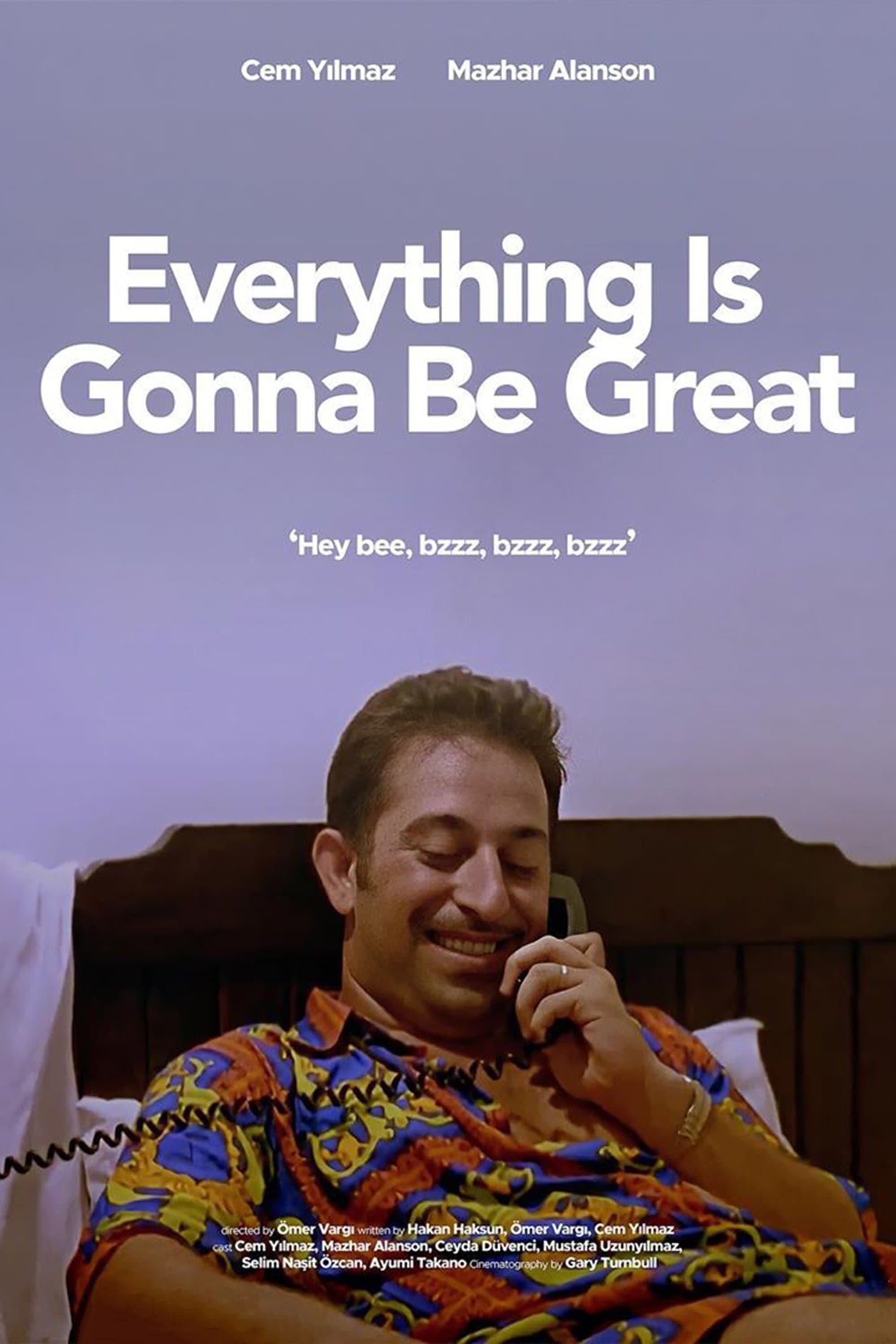 Everything's Gonna Be Great full movie