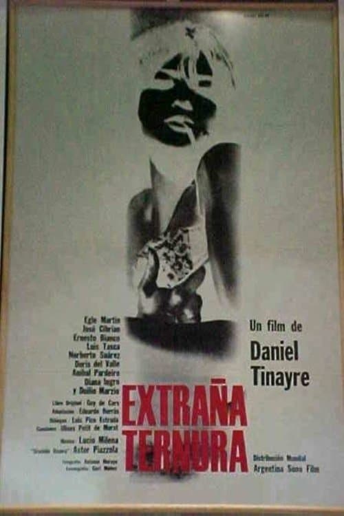 Extraña ternura full movie
