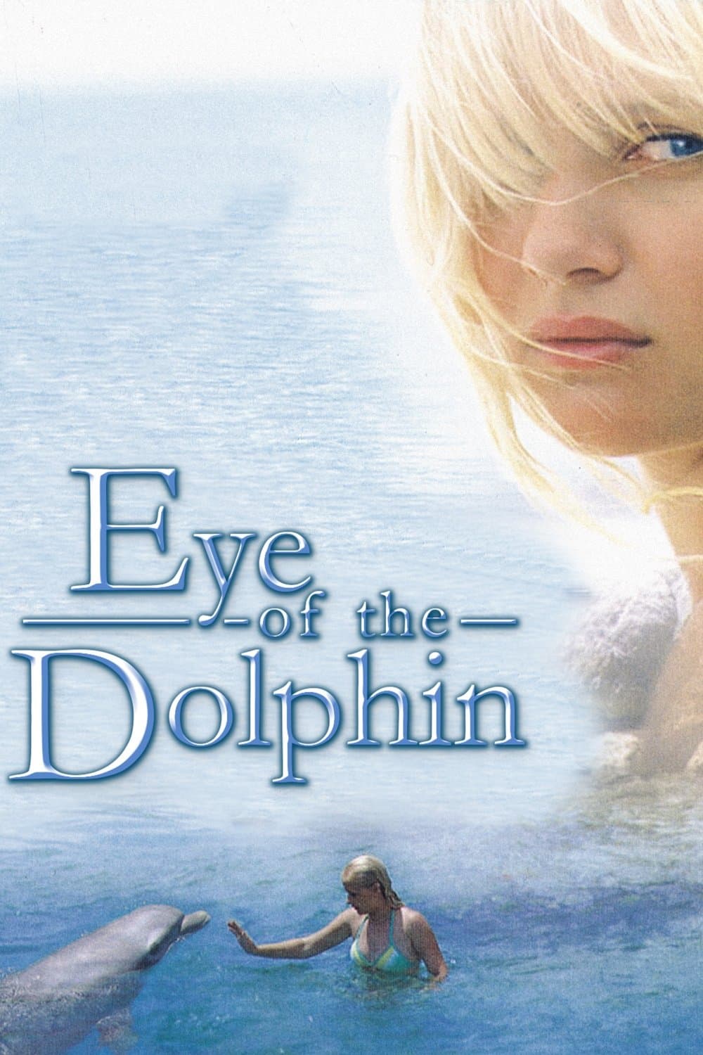 Eye of the Dolphin full movie