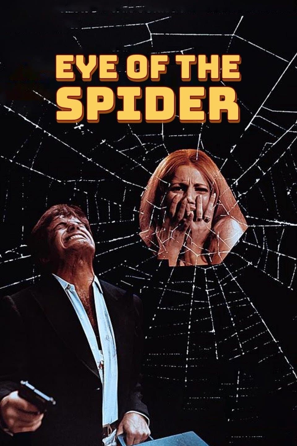 Eye of the Spider full movie