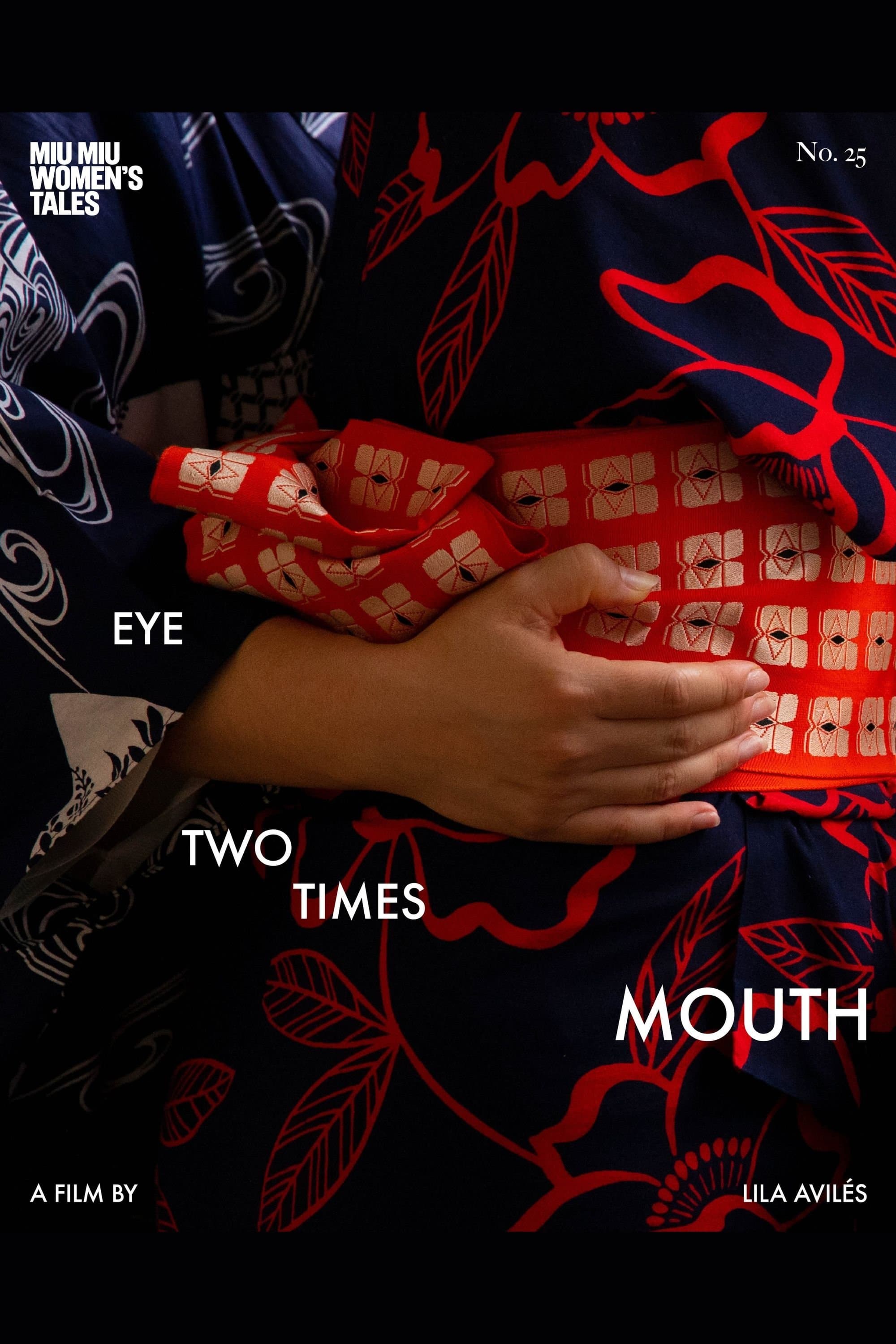 Eye Two Times Mouth full movie