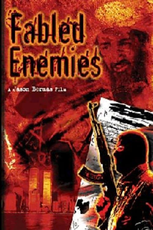 Fabled Enemies full movie