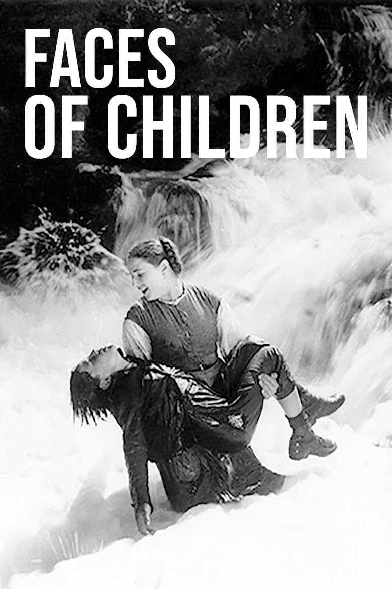 Faces of Children full movie