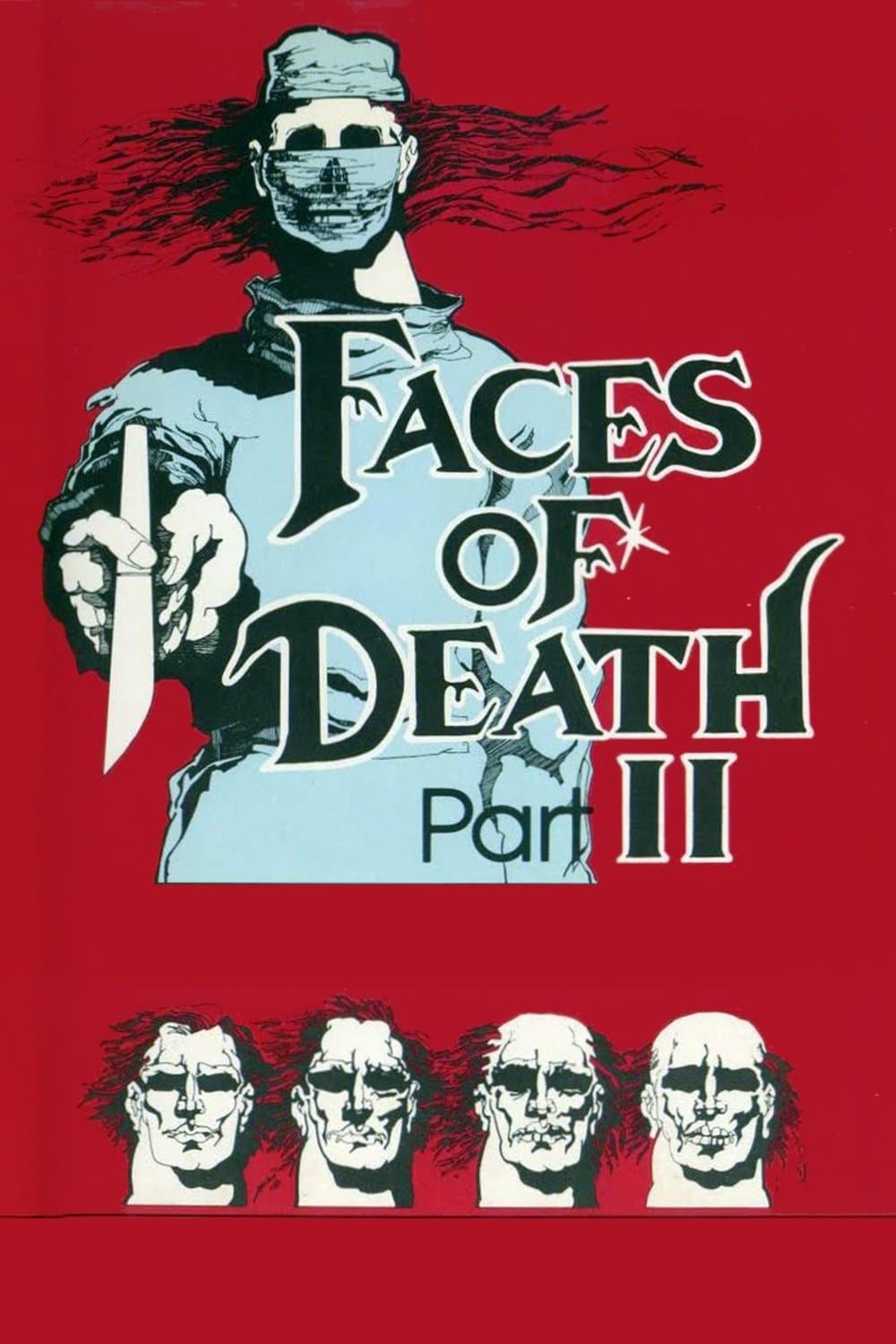 Faces of Death II full movie