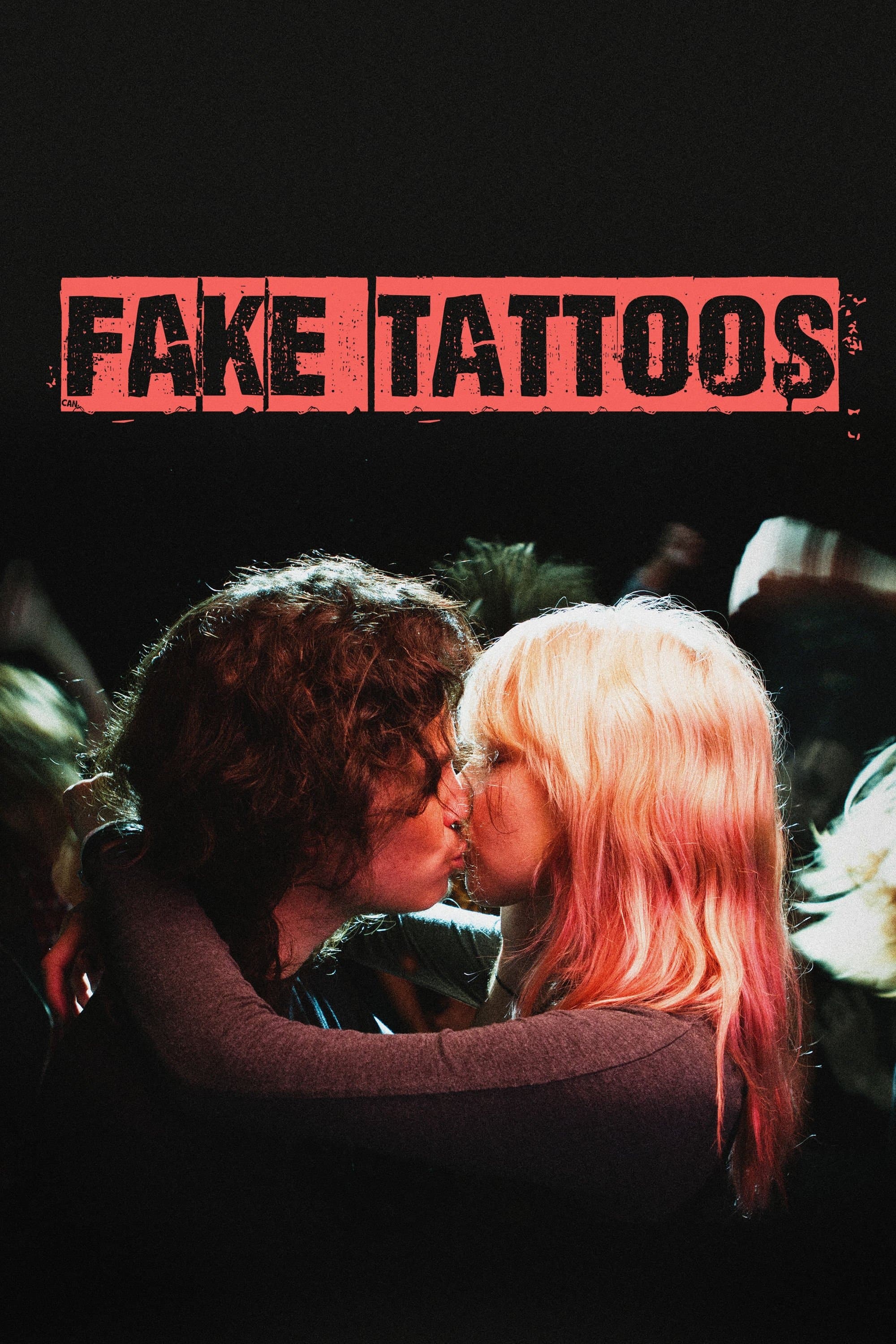 Fake Tattoos full movie
