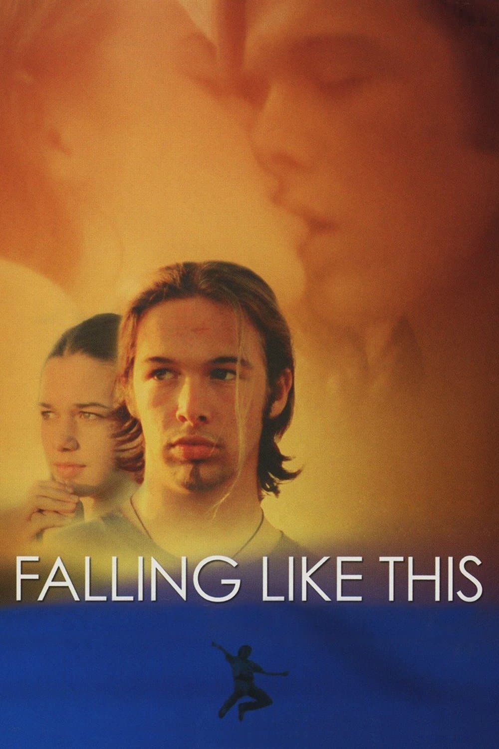 Falling Like This full movie