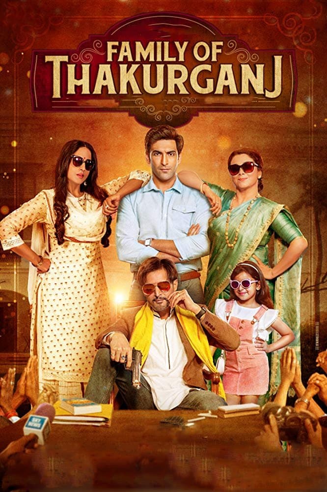 Family of Thakurganj full movie