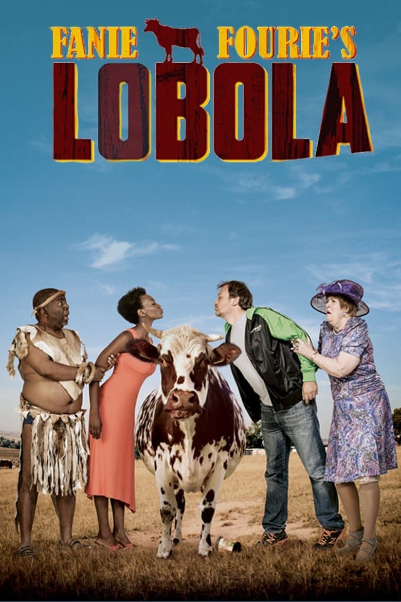 Fanie Fourie's Lobola full movie