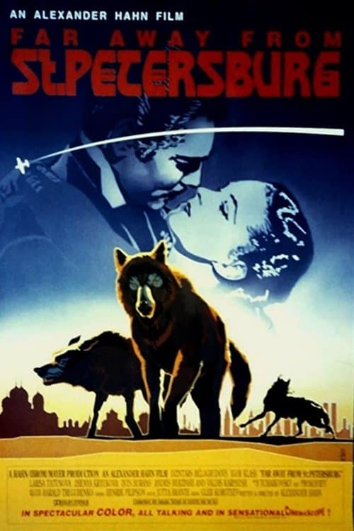 Far Away from St. Petersburg full movie